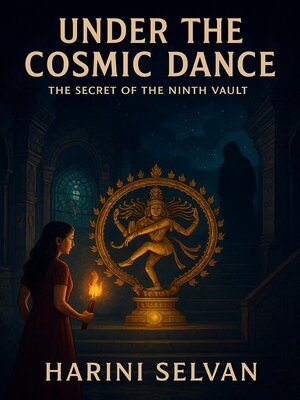cover image of Under the Cosmic Dance the Secret of the Ninth Vault